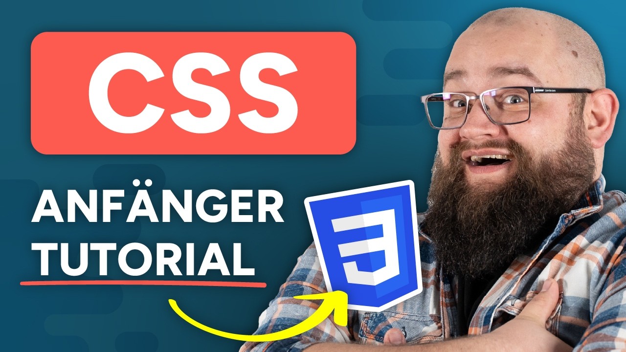 Lerne CSS in 40 Minuten (Tutorial für Anfänger, Deutsch)