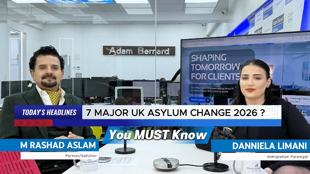 UK Asylum Law Changes 2026 Explained | Major Immigration Updates with Rashad Islam | Adam Bernard