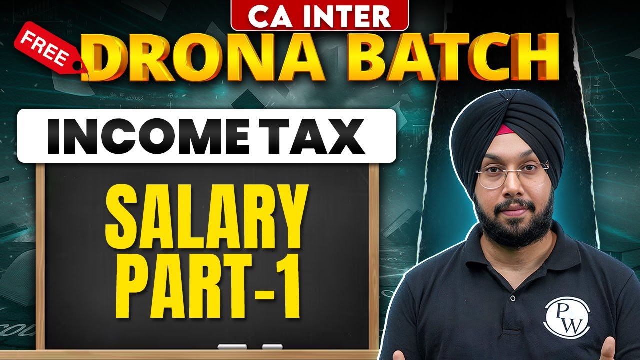 CA Inter Income Tax: Salary Part 1 | Free Drona Batch | Practice Session | CA Jasmeet Singh Sir