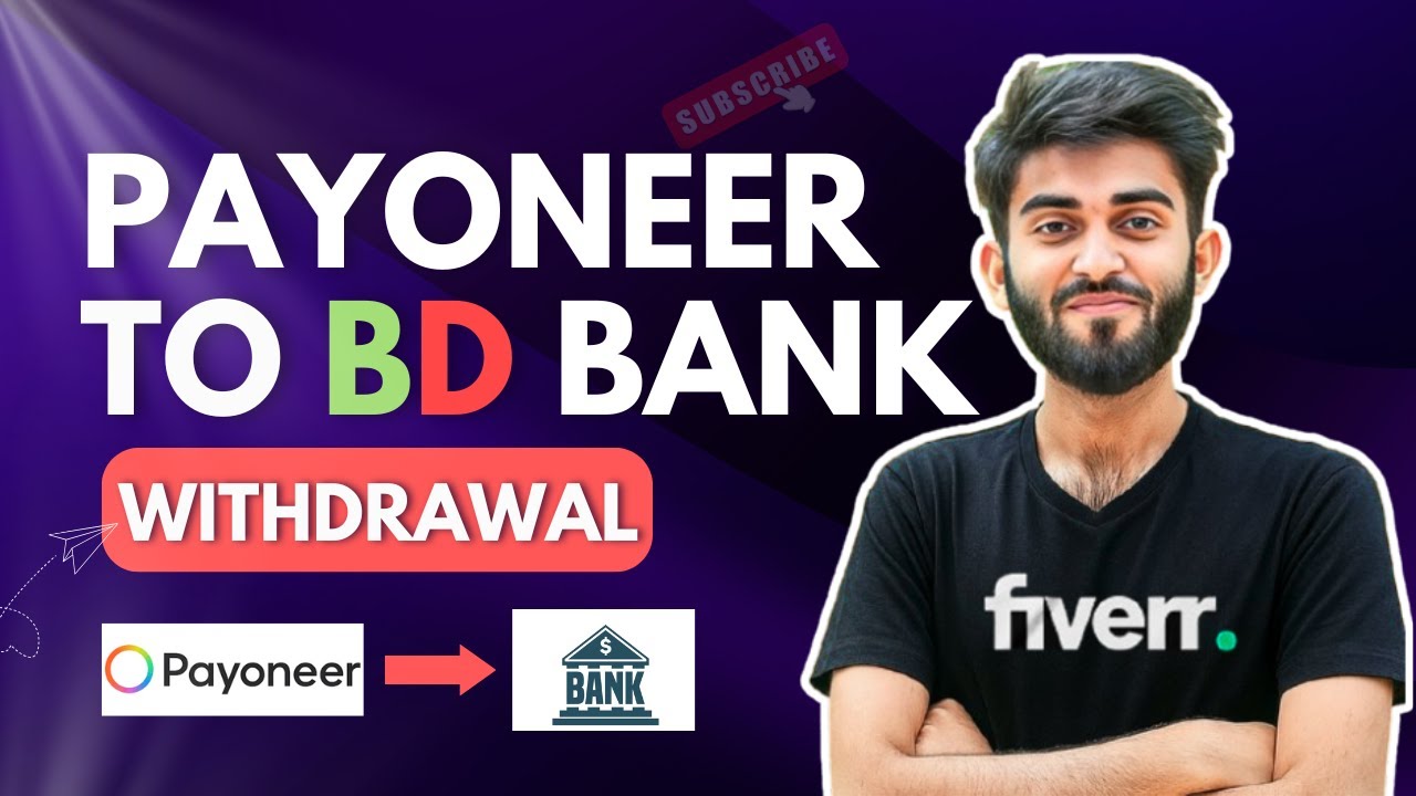 Payoneer থেকে ব্যাংকে টাকা ট্রান্সফার | How to Withdraw Payoneer to Bank Account | Money Transfer