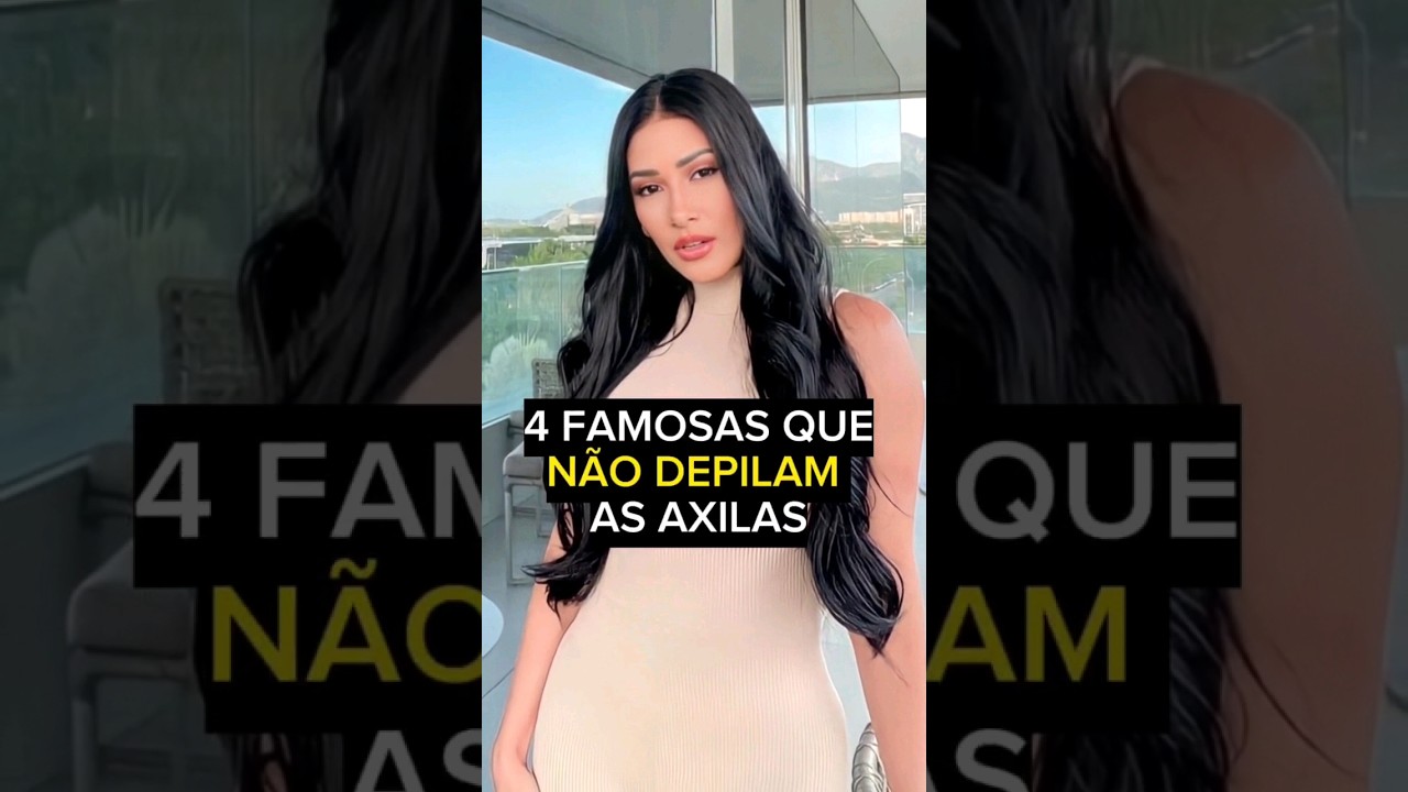 famosas que NÃO depilam as Axilas #famosos #celebridades #fofoca #fama #beleza #fofocas