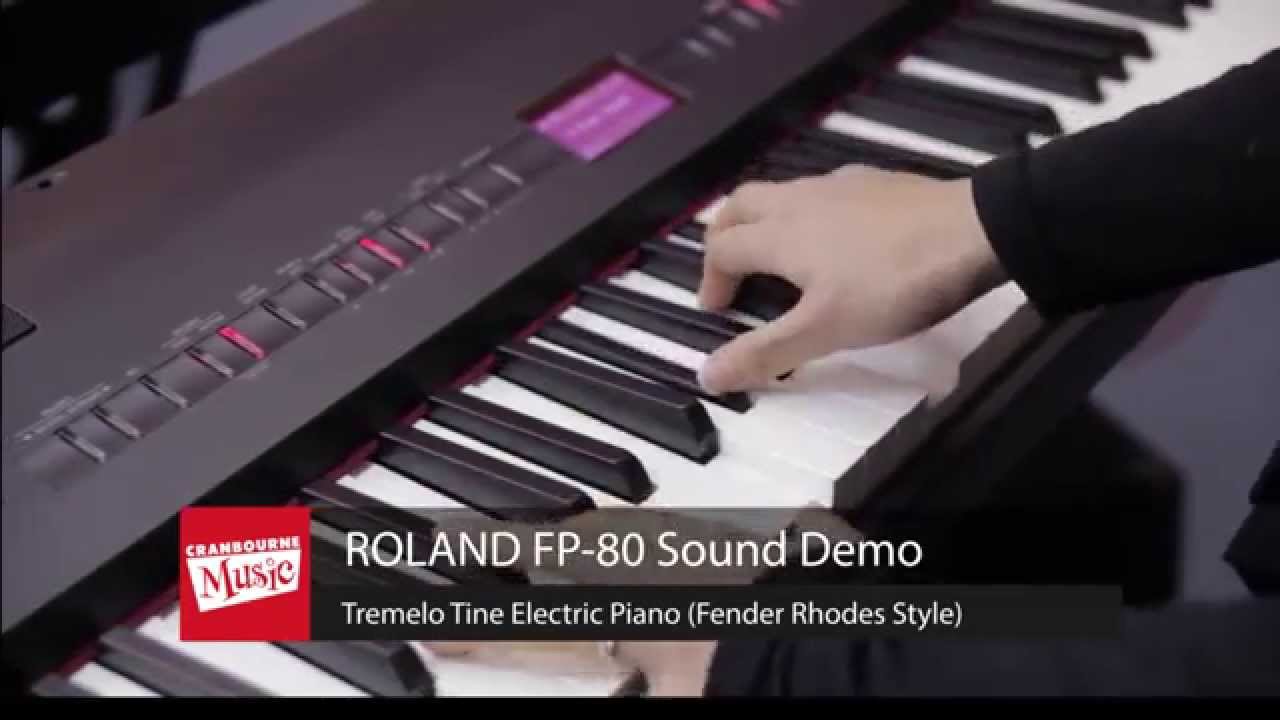 Roland FP-80 Sound Demo: Tremelo Tine Electric Piano (Fender Rhondes)