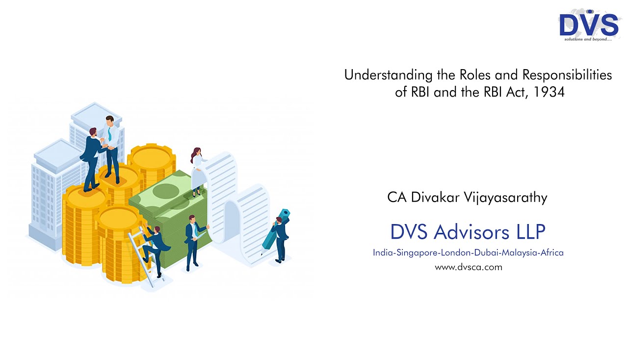 Understanding the Roles and Responsibilities of RBI and the RBI Act, 1934