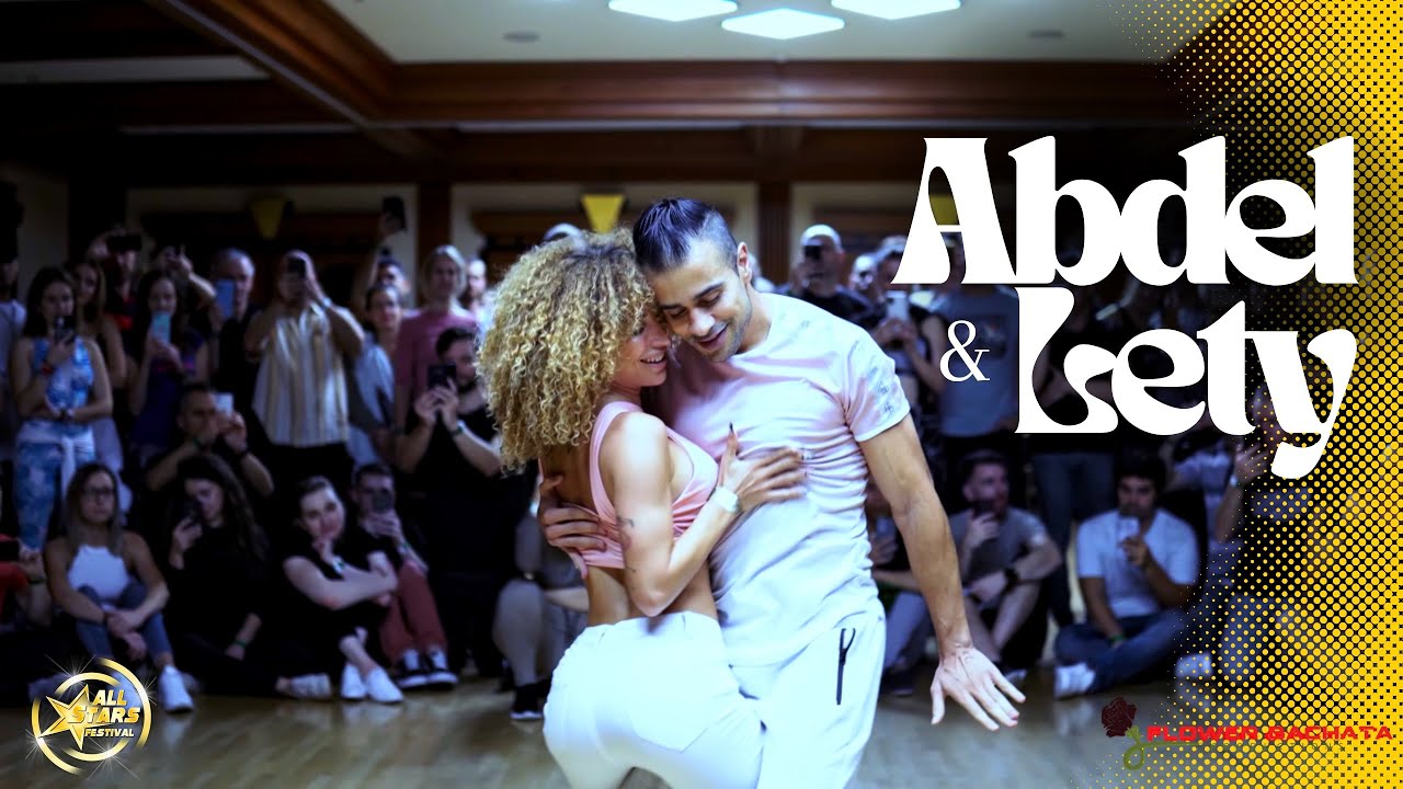 Abdel y Lety - La monotonia - Shakira feat Ozuna - Bachata Sensual - All Stars Festival 2022