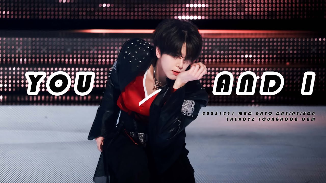 251231 GayoDaejejeon (가요대제전) - You and I _ 더보이즈 영훈 (THE BOYZ YOUNGHOON) 4K CAM