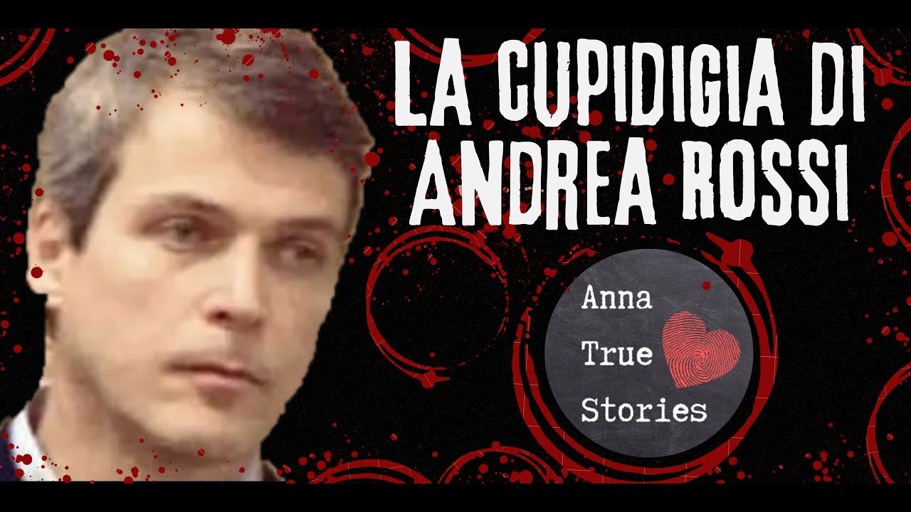La cupidigia di Andrea Rossi -  Il giallo di via Battindarno