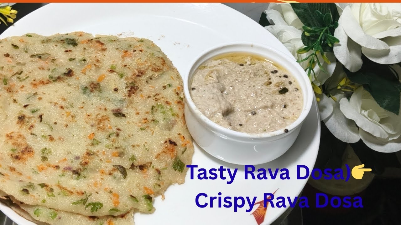 Crispy Rava Dosa Kaise Banaye | Easy South Indian Recipe