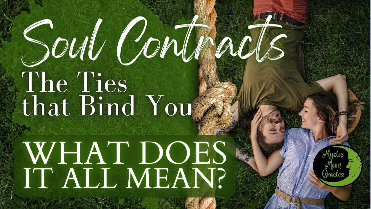 SOUL CONTRACTS TAROT READING 