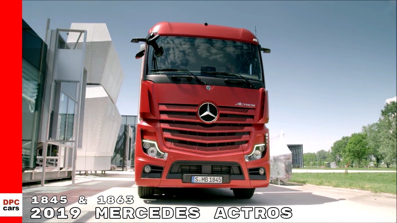 2019 Mercedes Actros 1845 & 1863 Truck
