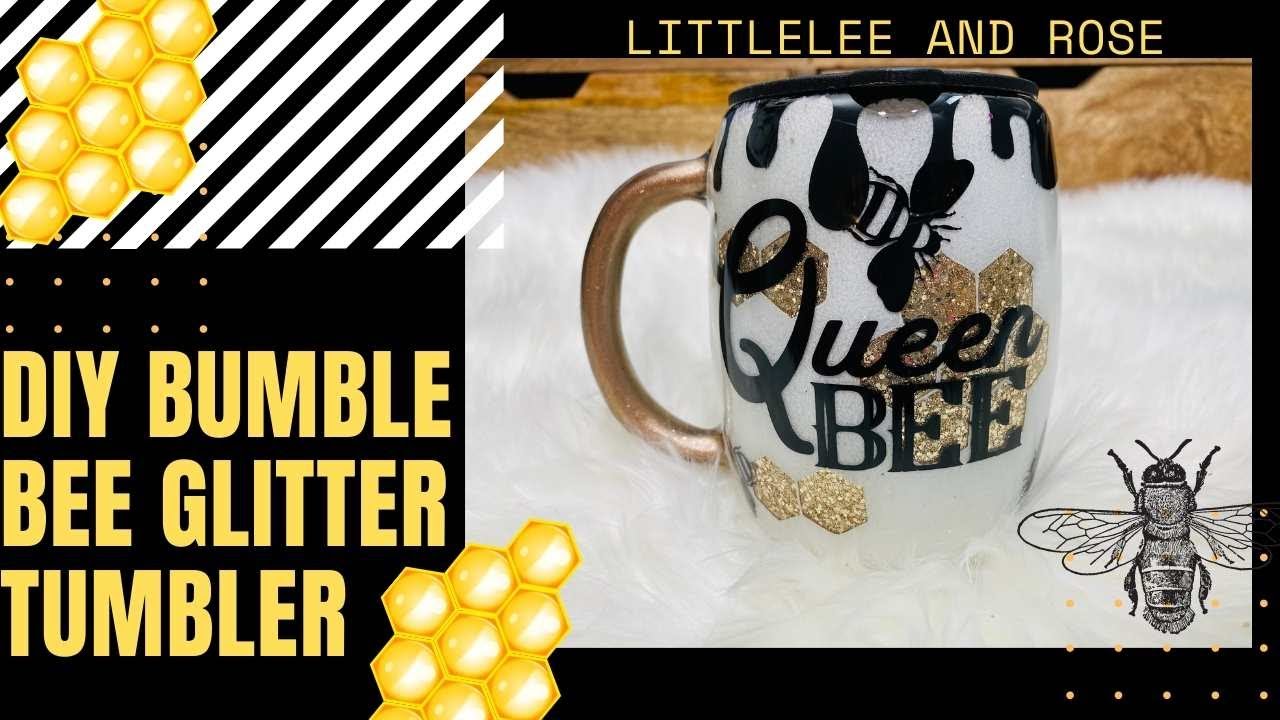 DIY Bumble Bee Glitter Tumbler | Honeycomb Tumbler