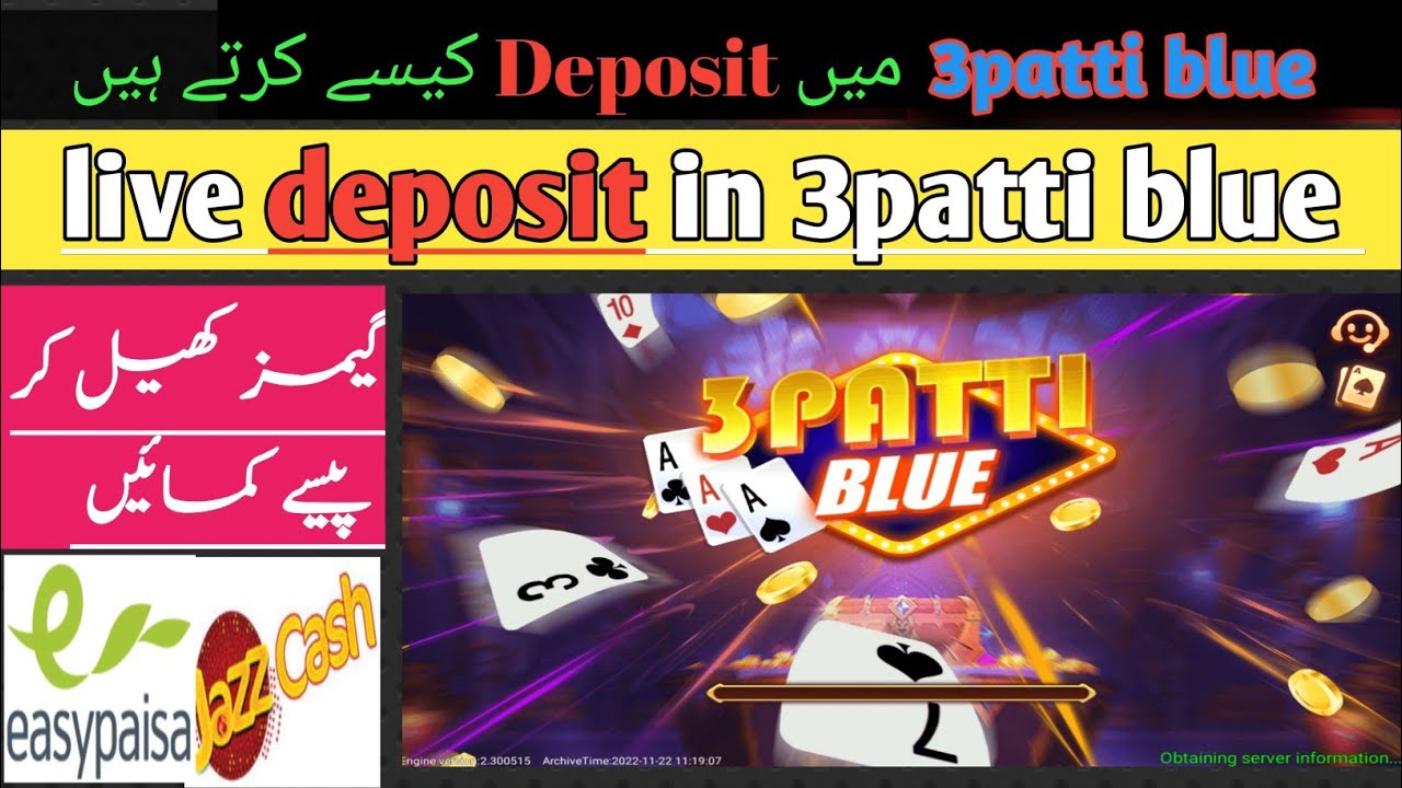 how to deposit in 3patti blue | 3 patti blue ma deposit kesy karain | earning mood