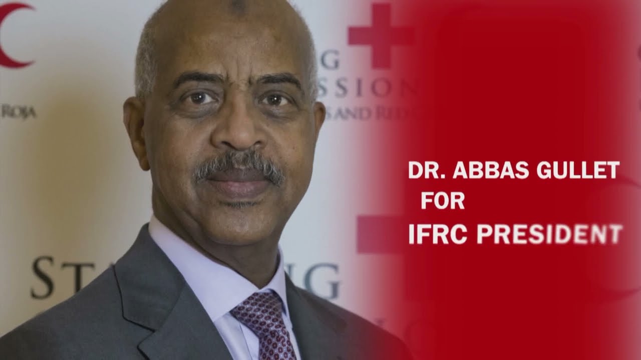 Dr Abbas Gullet | Candidacy Announcement for the IFRC Presidency