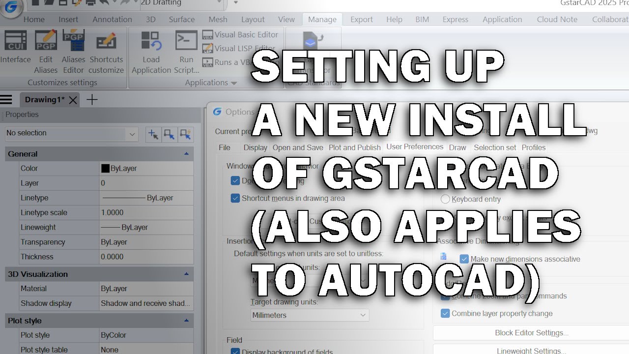 GstarCAD Setup, Fresh Install (Also Applies to AutoCAD)