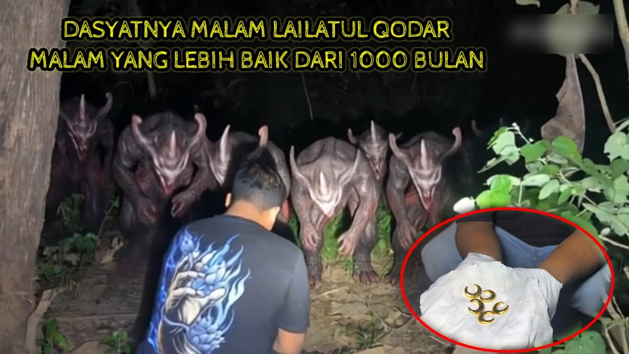🔴AKHIRNYA APA YANG KITA CARI DI MALAM LAILATUL QODAR BISA KITA DAPATKAN. ??? 