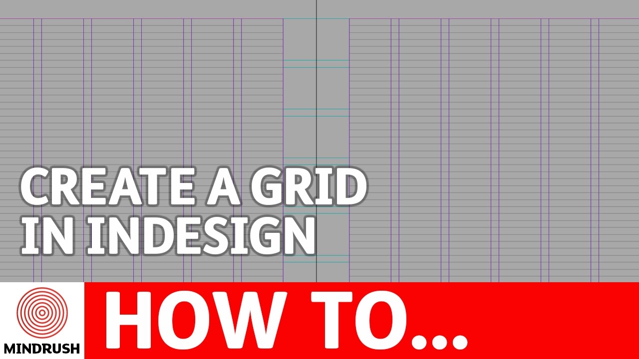 Design Foundations - How To Create A Grid In inDesign - Episode 4