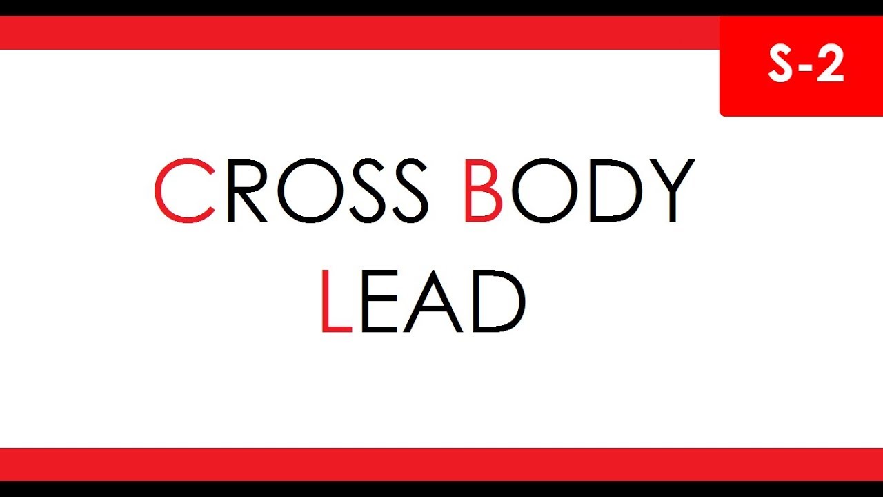 APRENDE A BAILAR SALSA - CROSS BODY LEAD