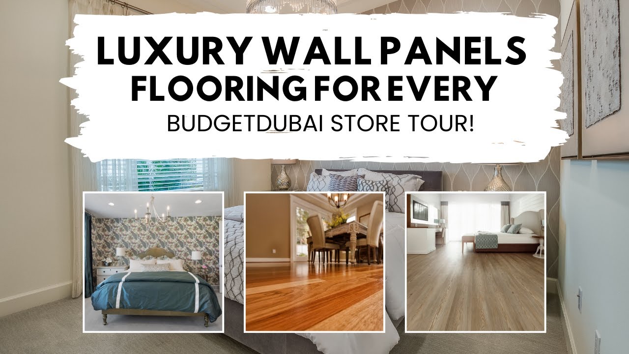 Luxury Wall Panels & Flooring for Every Budget &ndash; Dubai Store Tour!