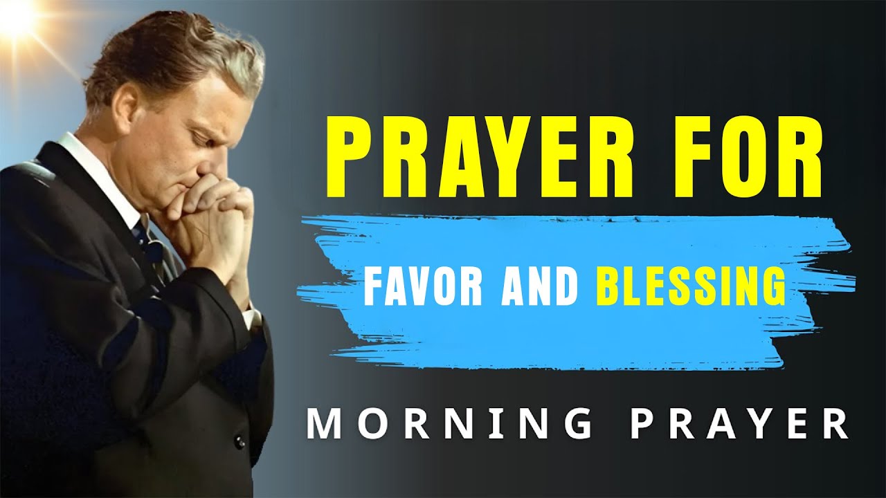 Psalm 91 & 23 - A Heartfelt Morning Prayer | BillyGraham