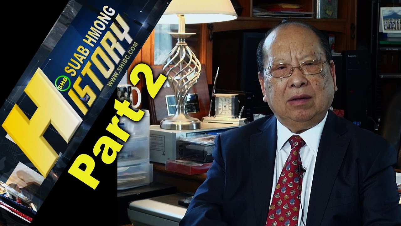 SUAB HMONG HISTORY:  Part 2 -  Dr. Yang Dao, PhD Socical and Economic Developlent (First Hmong PhD)