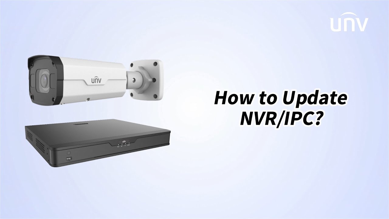 How to Update NVR or IPC