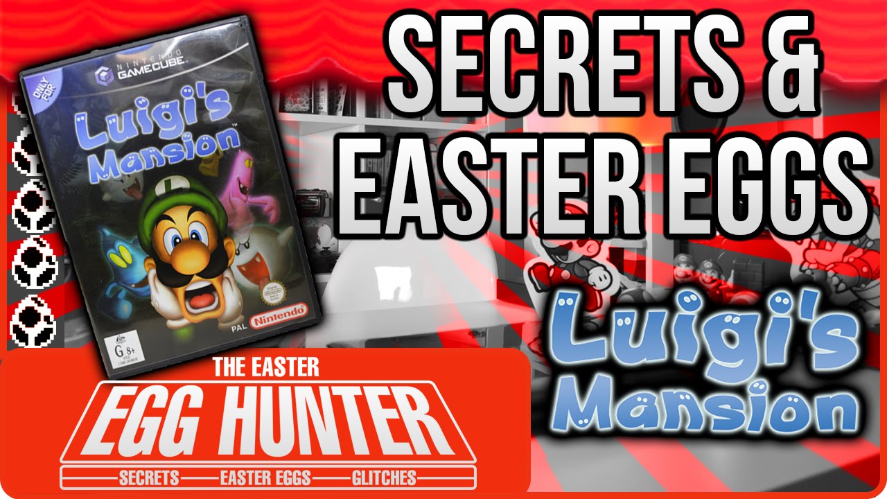 Luigi's Mansion Secrets & Easter Eggs - The Easter Egg Hunter