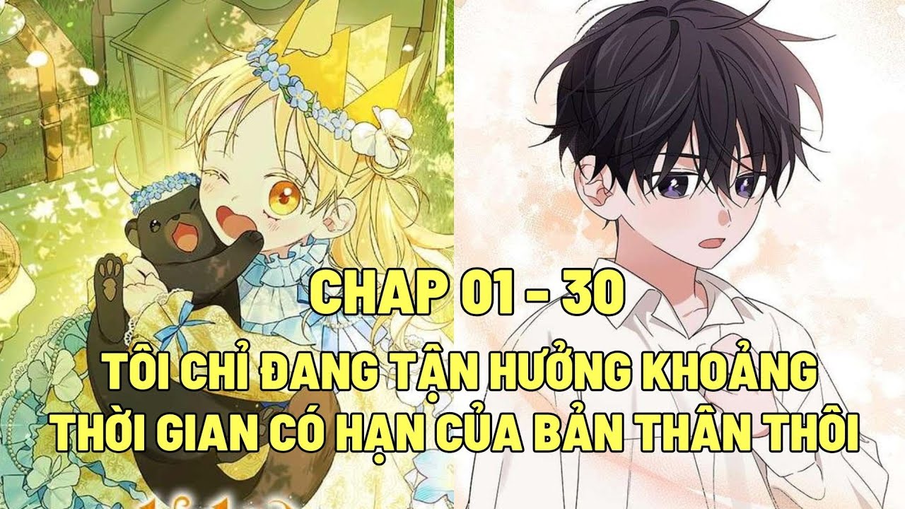 Phần 01 | TÁI SINH THÀNH CÔNG CHÚA ĐOẢN MỆNH | CHAP 01 - 30| Sahaza Review