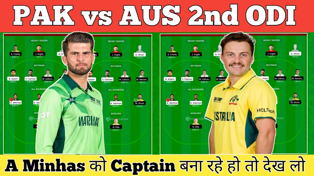 PAK vs AUS Dream11 prediction | Pakistan vs Australia 2nd ODI | PAK vs AUS Today Match Prediction