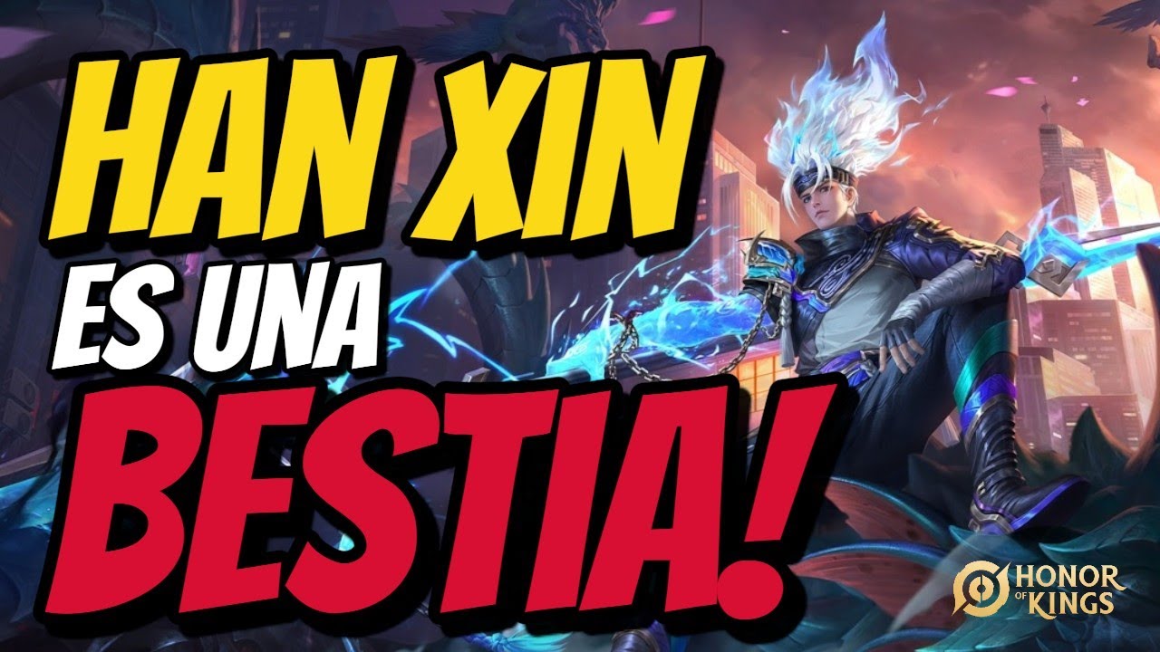 HAN XIN ES UN MONTRUO 😱 - Domina la jungla con buen manejo de exposición - Gameplay! Honor Of Kings