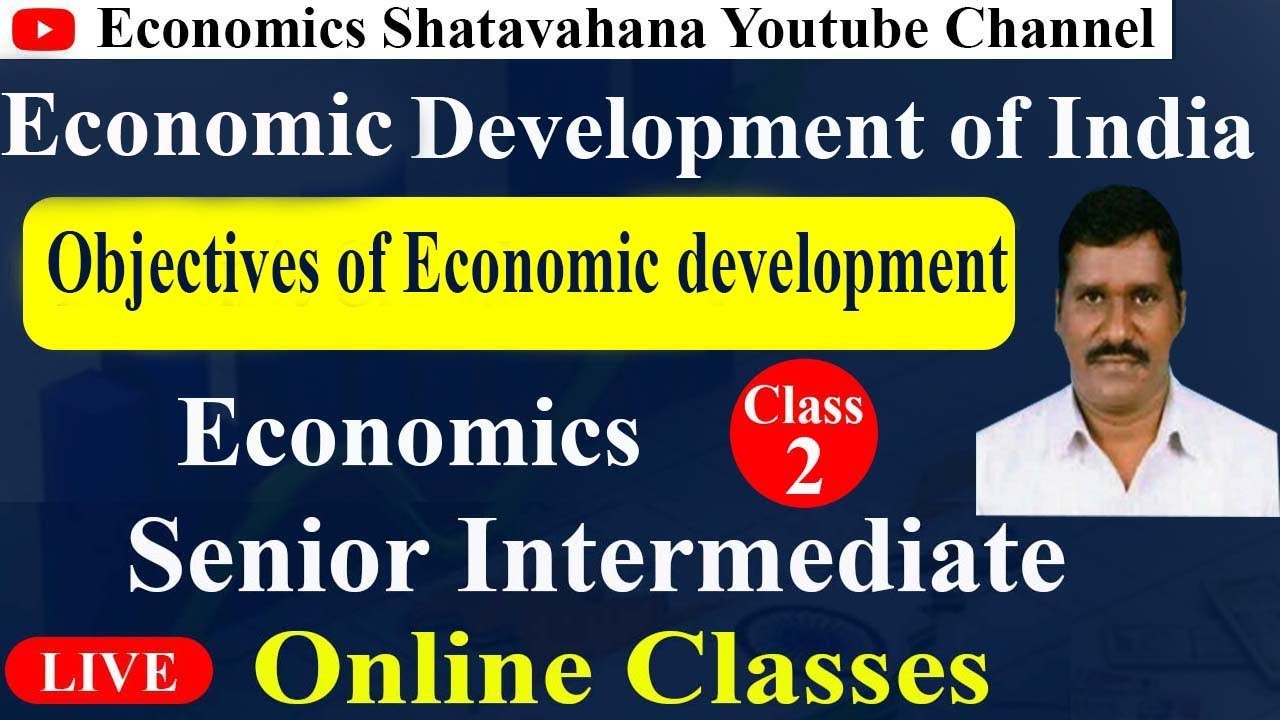objectives  of economics development||Live with shatavahana Online classes||economics||shatavahana||