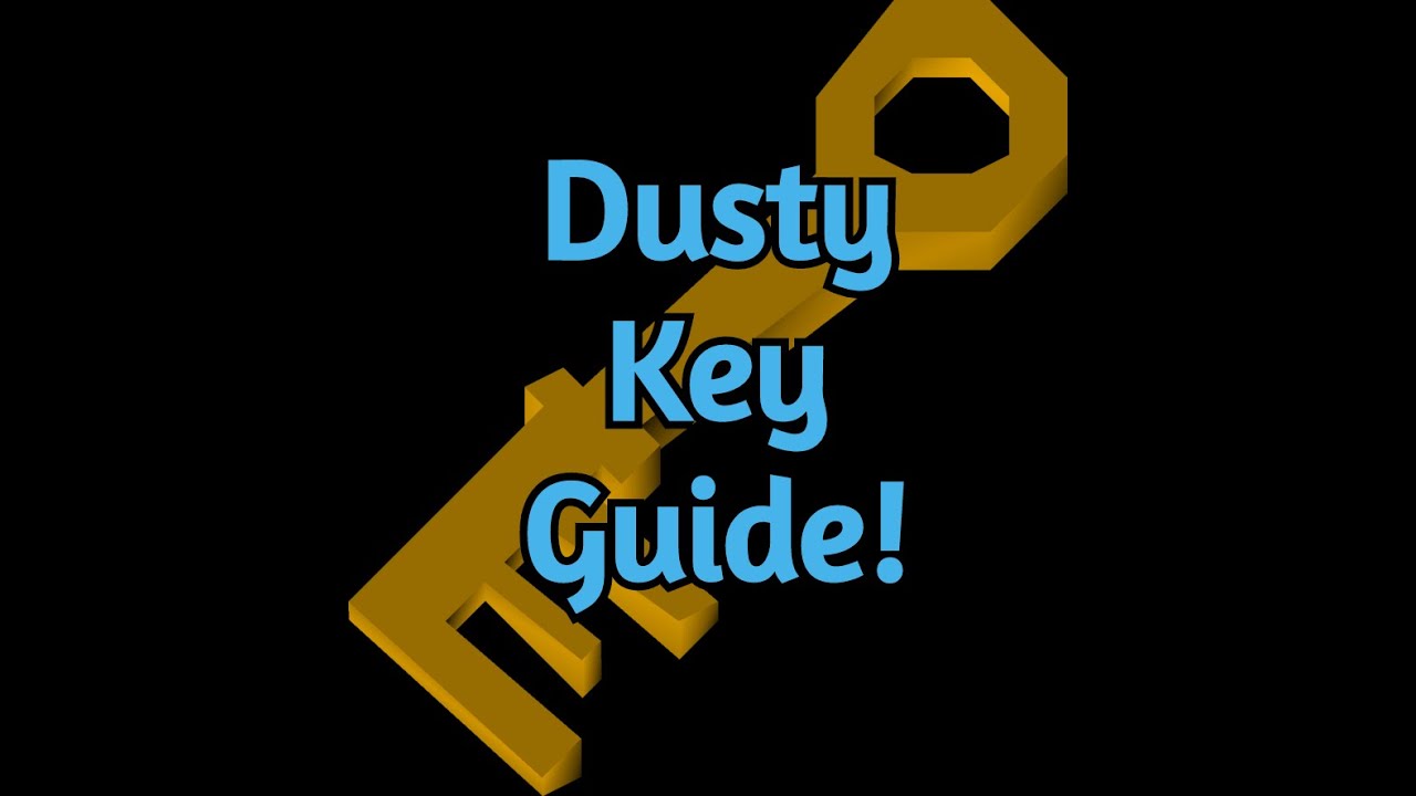 Dusty Key Guide OSRS / Matfher12