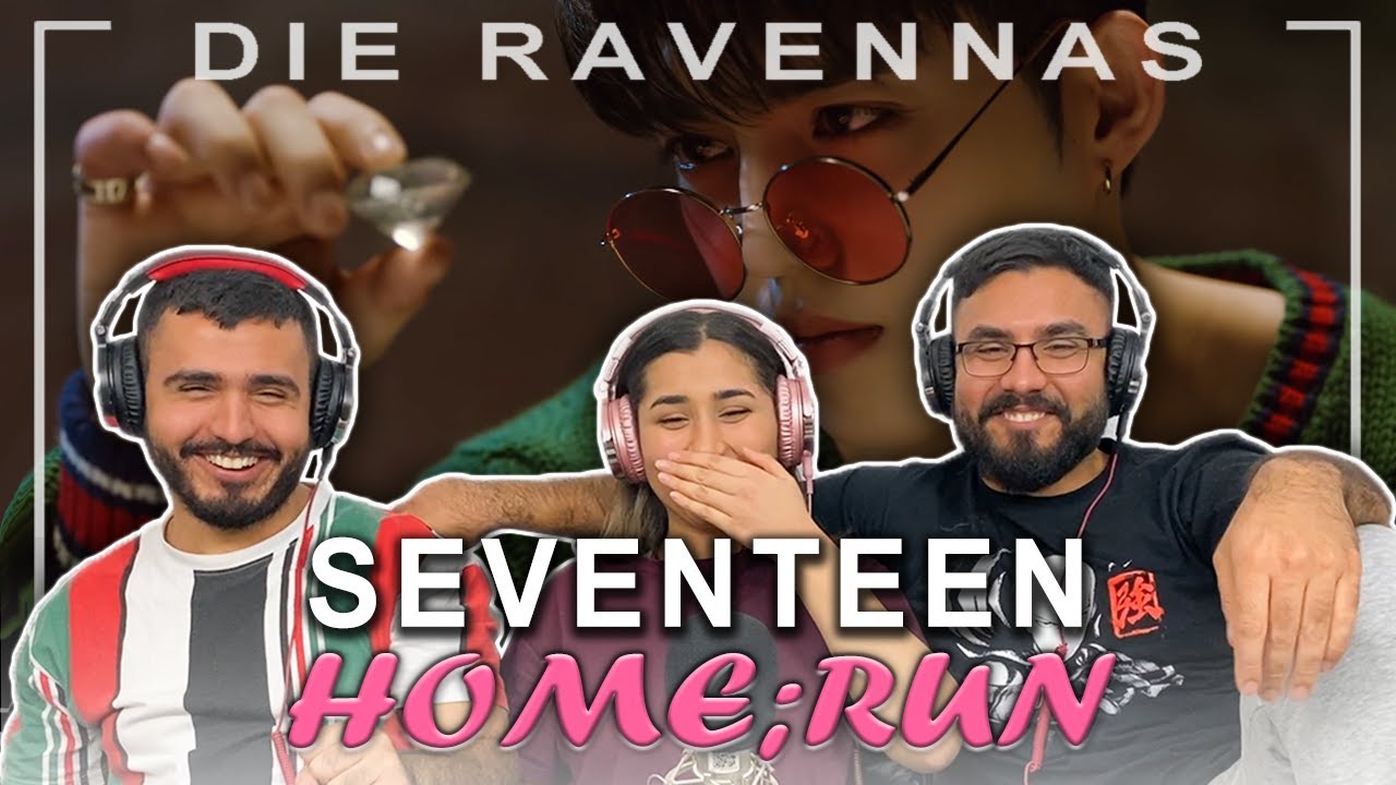 Reaktion auf SEVENTEEN (세븐틴) - HOME;RUN | Die Ravennas