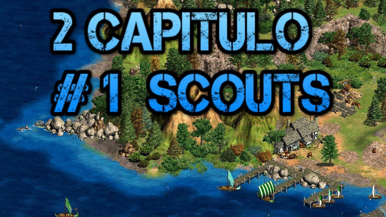 LAS 3 APERTURAS BASICAS DEL AGE  #1 SCOUTS|| 2 CAPITULO DE 0 A 1600