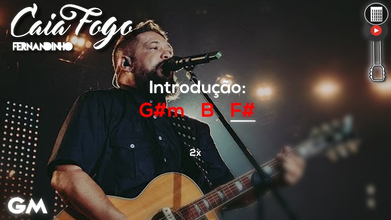 Fernandinho | Caia Fogo | Cifra🎸