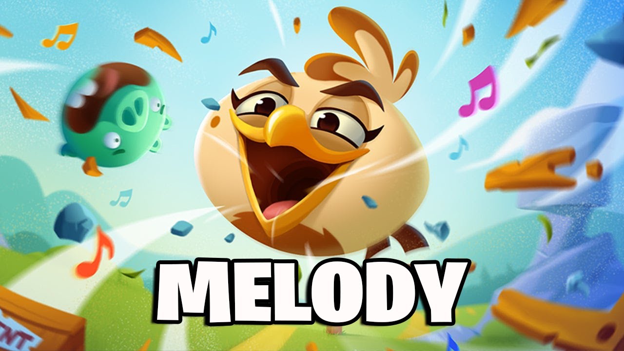 MI NUEVA AVE MELODY - Angry Birds 2