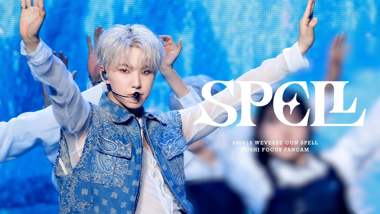[4K]240616 WEVERSE CON - SPELL - 호시 HOSHI Focus 직캠(Multi ver.)