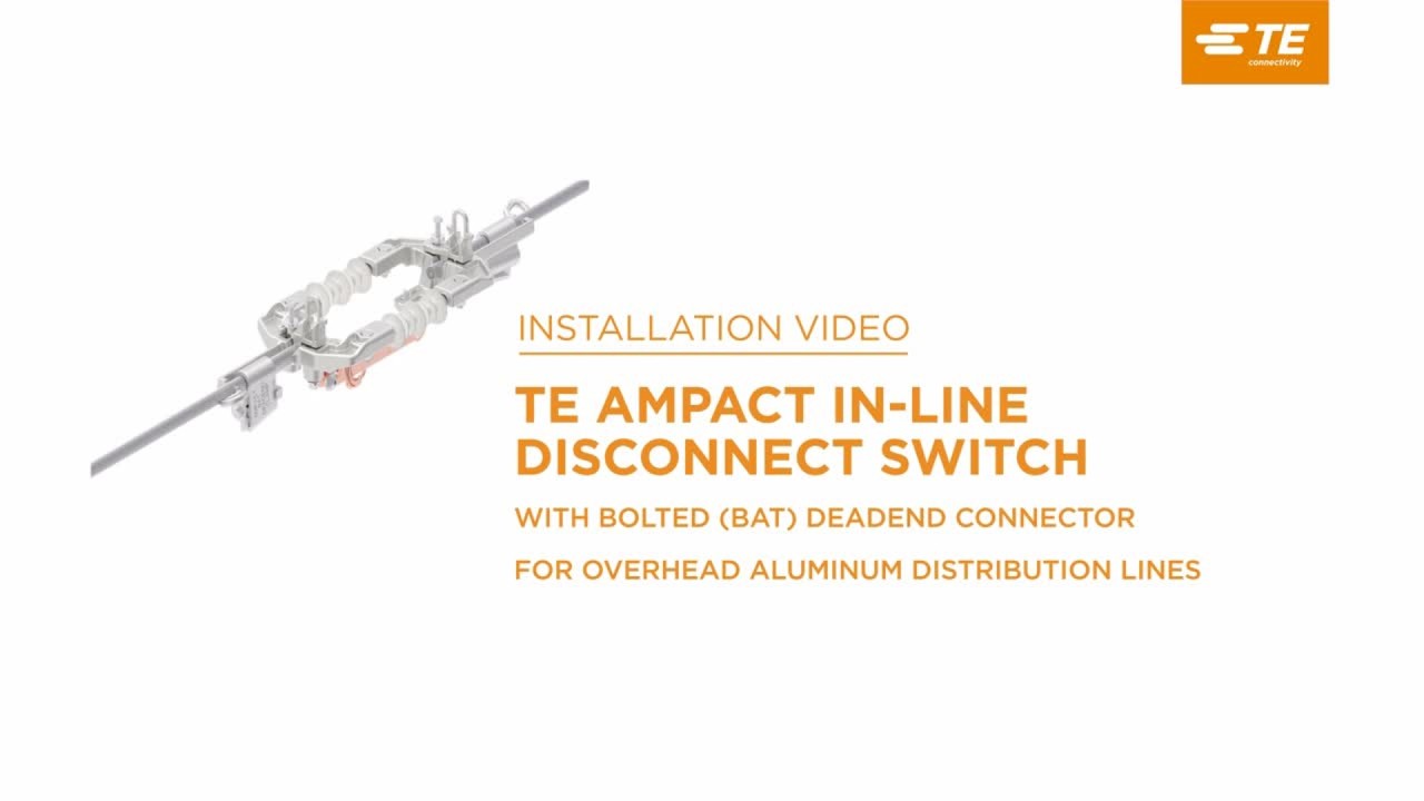 AMPACT In-Line Disconnect Switch with Bolted (BAT) Dead End Connector (English)