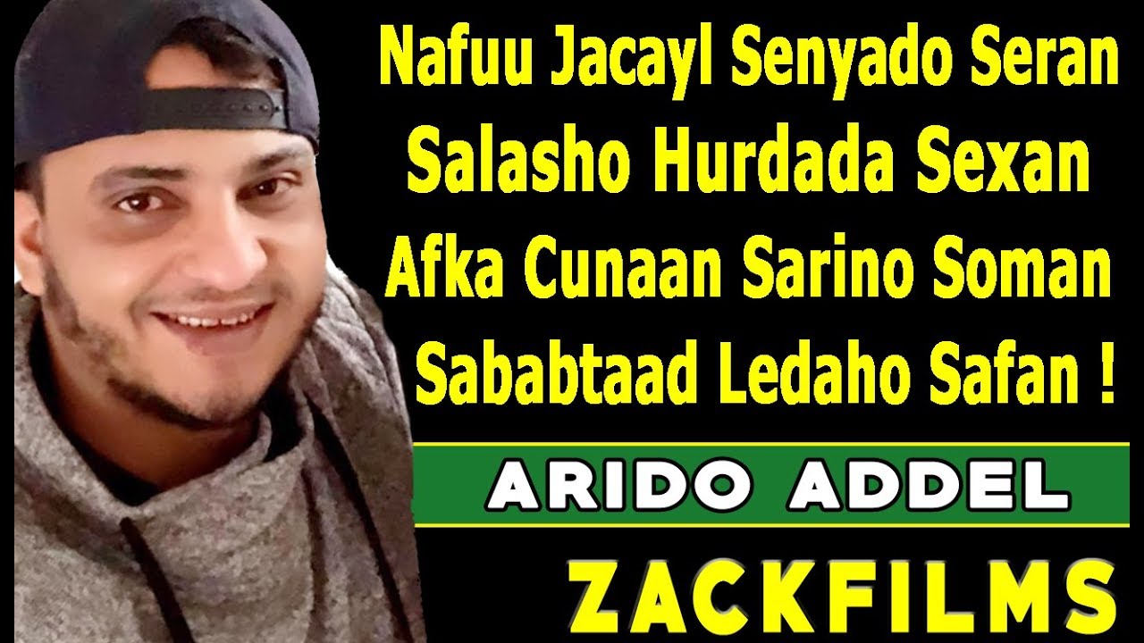 ARIDO ADEL┇NAF UU JACAYL SEENYADAY┇LYRICS 2019