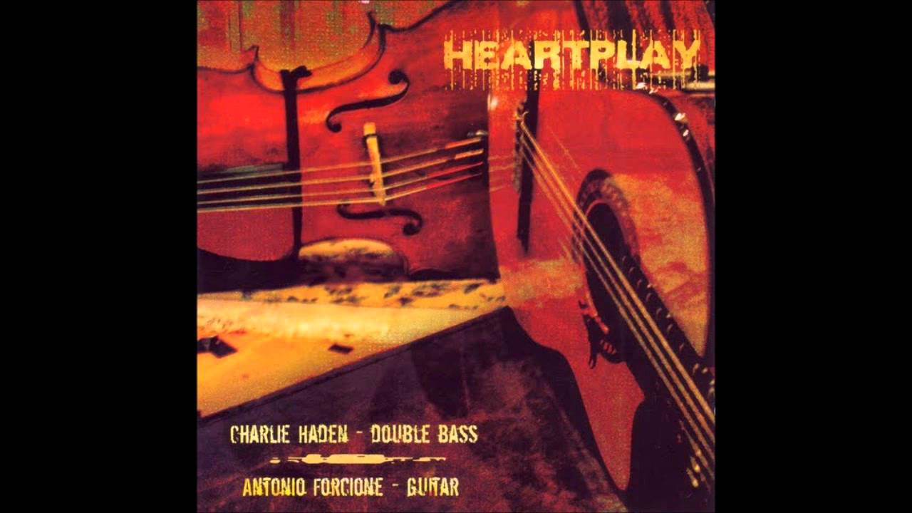 Charlie Haden & Antonio Forcione La Pasionaria (Haden)