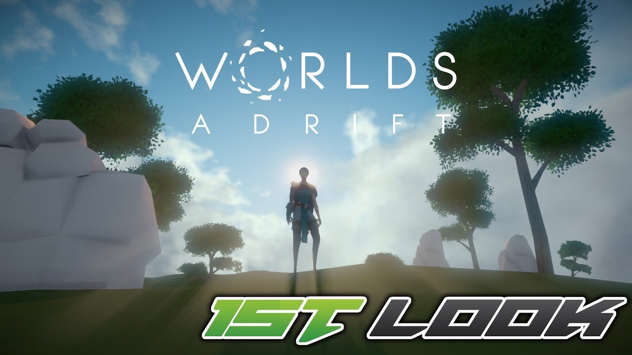 Worlds Adrift - First Look