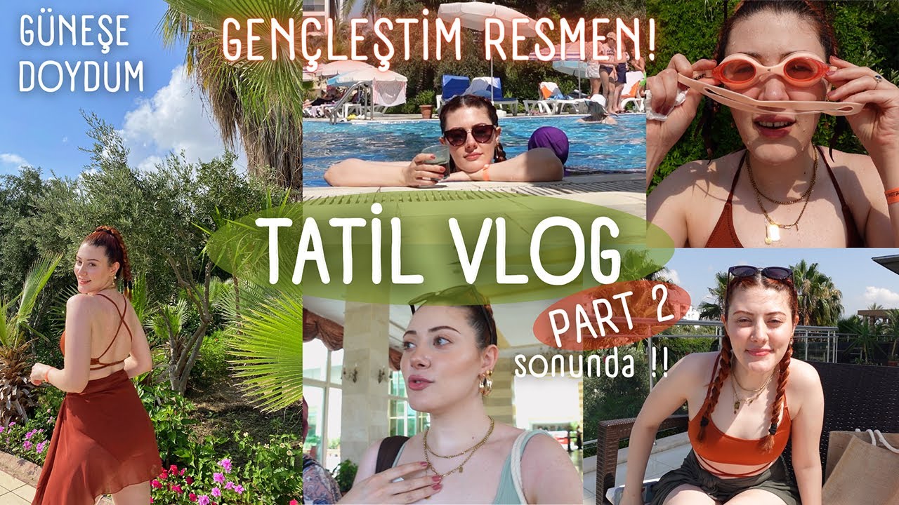 TATİL VLOGU part 2 🏖️ Ailecek huzur dolu bir tatil 🌞🧴