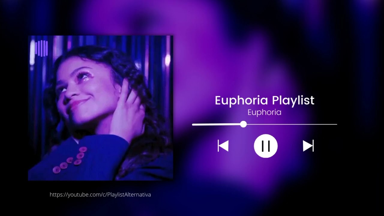 Playlist Com As Melhores M&uacute;sicas  de Euphoria [vibe boa]
