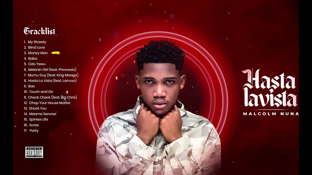 DJ ADWOA X Malcolm Nuna - Hasta La Vista (Audio Jukebox)