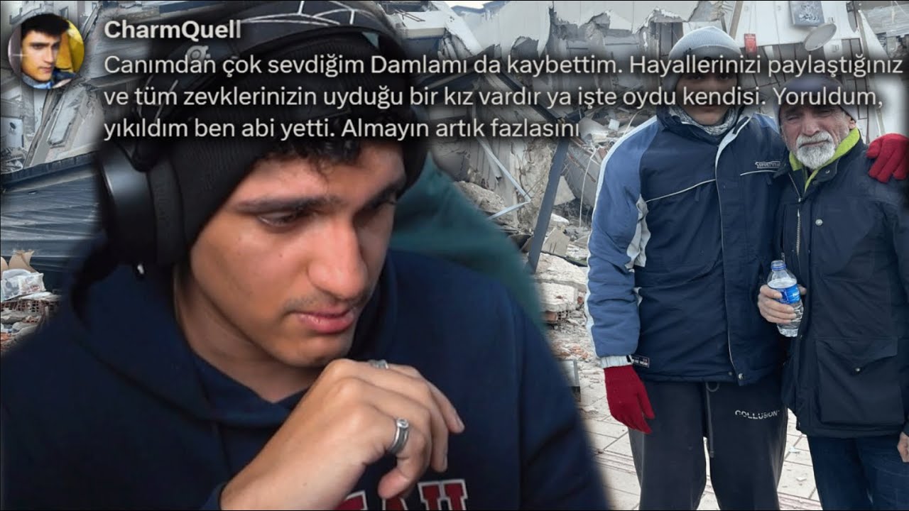 CharmQuell Depremde Yaşadıklarını Anlatıyor... [Part 2]