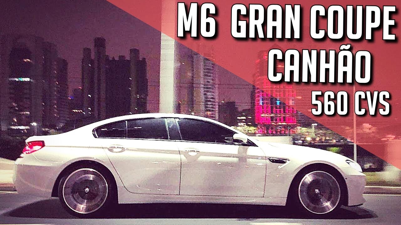 BMW M6 GRAN COUPE: TESTAMOS O TOPO DA BMW ATÉ 2018 - PIROVANI IMPORT| ApC