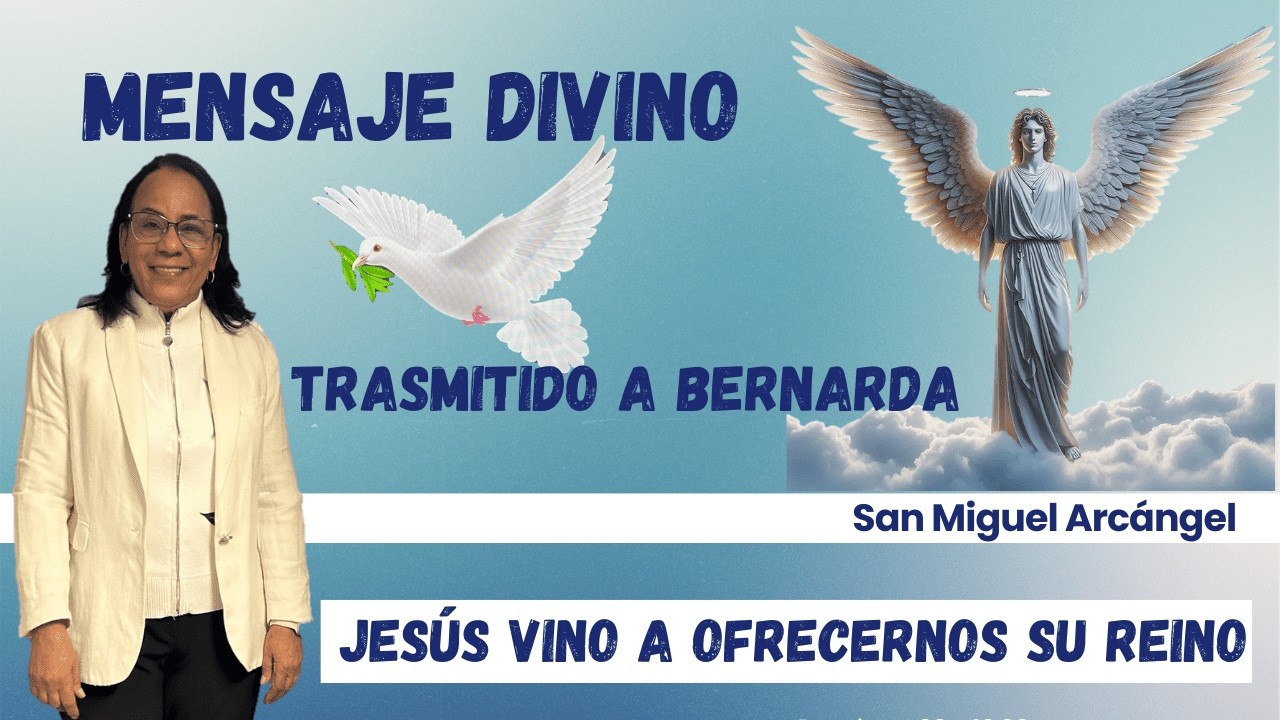 JESÚS ENVÍA UN MENSAJE DE ALIENTO A LA HUMANIDAD #jesus #sanmiguelarcángel #mensajedivino #fe