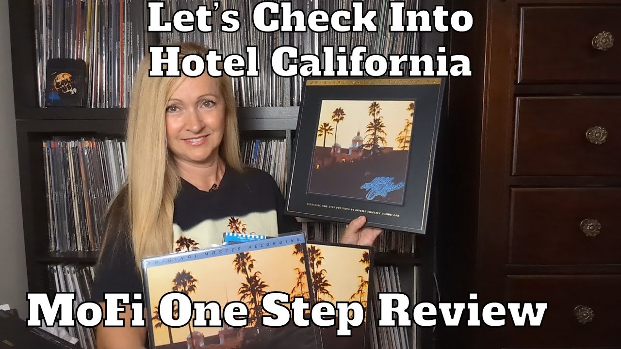 Eagles - Hotel California, The Memories & The Mobile Fidelity One Step Review