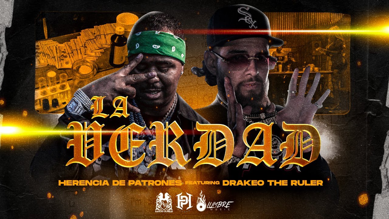 Herencia De Patrones x Drakeo The Ruler - La Verdad [Official Video]