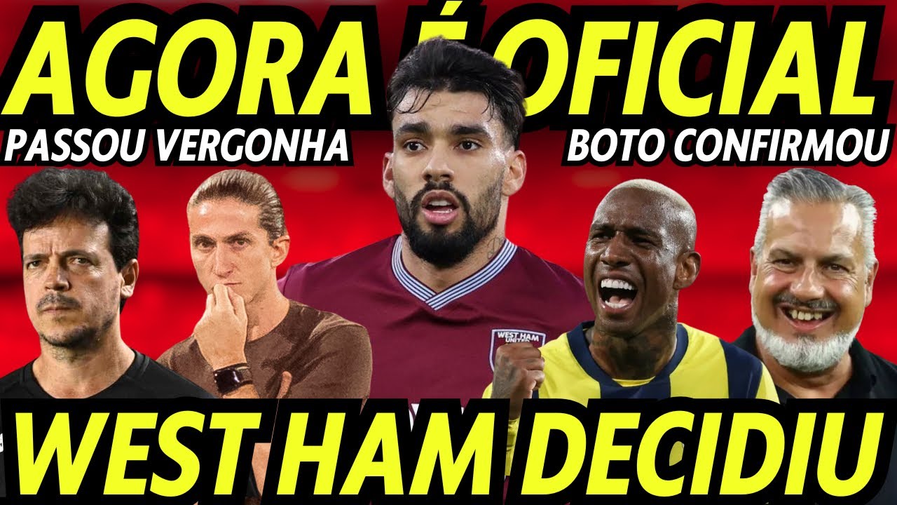 LUCAS PAQUETÁ! AGORA É OFICIAL! PROPOSTA NA MESA! WEST HAM TOMA DECISÃO! EXCELENTE NOTÍCIA! TALISCA!