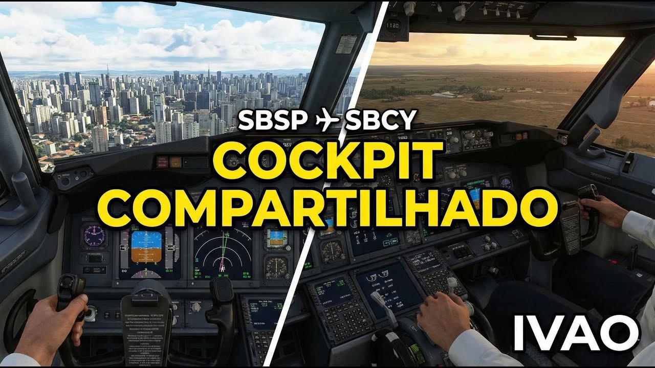 SBSP ✈️ SBCY | COCKPIT COMPARTILHADO NA IVAO