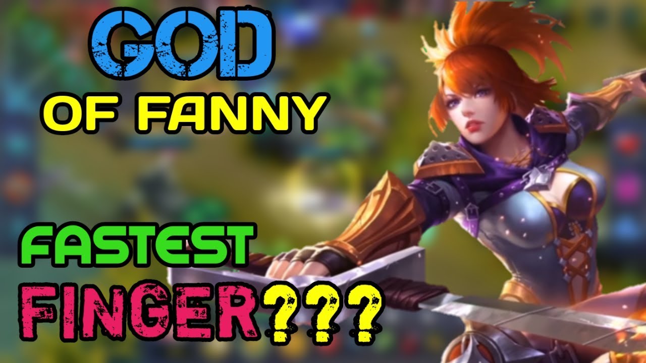 GOD OF FANNY |  BEAST MODE | MOBILE LEGENDS